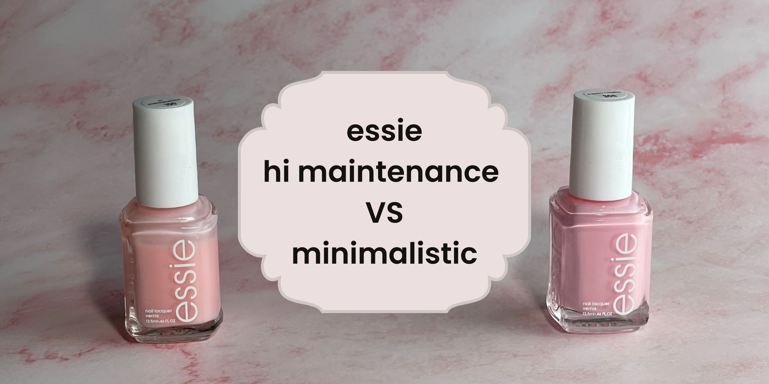 essie hi maintenance VS minimalistic Lots of Lacquer